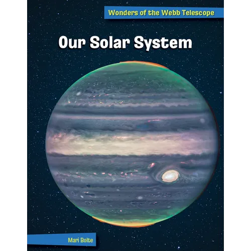 Our Solar System - Library Binding