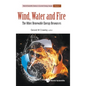 Wind, Water and Fire: The Other Renewable Energy Resources - Hardcover