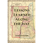 Lessons Learned Along the Way - Paperback