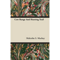 Cow Range and Hunting Trail - Paperback