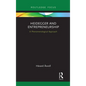 Heidegger and Entrepreneurship: A Phenomenological Approach - Paperback