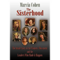 The Sisterhood: The Inside Story of the Women's Movement and the Leaders Who Made it Happn - Paperback