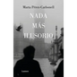 NADA Más Ilusorio / Nothing Is More Illusive - Paperback