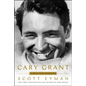 Cary Grant: A Brilliant Disguise - Hardcover
