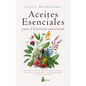 Aceites Esenciales Para El Bienestar Emocional - Paperback