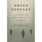 Bravo Company: An Afghanistan Deployment and Its Aftermath - Hardcover