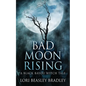 Bad Moon Rising - Paperback
