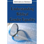 Understanding Biblical Gender Equality: Women and Men in Marriage, the Home, and the Church - Paperback