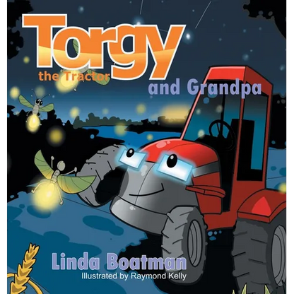 Torgy the Tractor: Torgy and Grandpa - Hardcover