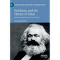 Fetishism and the Theory of Value: Reassessing Marx in the 21st Century - Hardcover