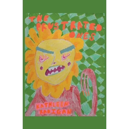 The Frustrated Ones - Paperback