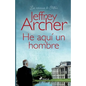 He aquí un hombre - Paperback