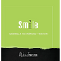 Smile - Hardcover