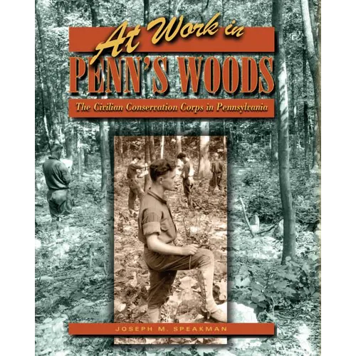 At Work in Penn's Woods - Paperback