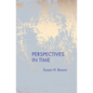 Perspectives In Time - Paperback