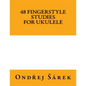 48 Fingerstyle Studies for Ukulele - Paperback