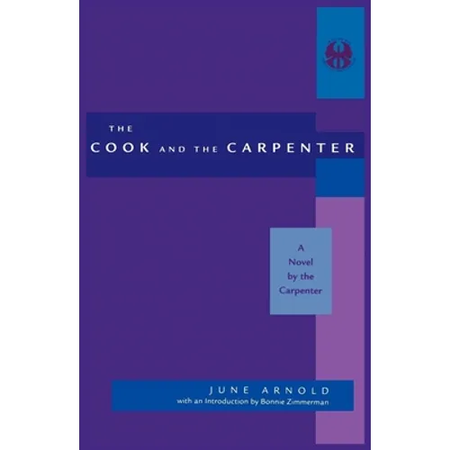 Cook and the Carpenter: A Novel by the Carpenter - Paperback