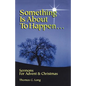 Something Is about to Happen - Paperback