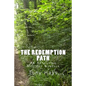 The Redemption Path: An Arthurian Mystery Novella - Paperback