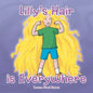 Lilly's Hair is Everywhere - Paperback