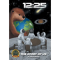 12: 25: The Story of Us - Hardcover