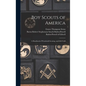 Boy Scouts of America: A Handbook of Woodcraft Scouting, and Life-craft - Hardcover