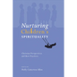 Nurturing Children's Spirituality: Christian Perspectives and Best Practices - Paperback