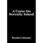 A Curse on Serenity Island - Paperback
