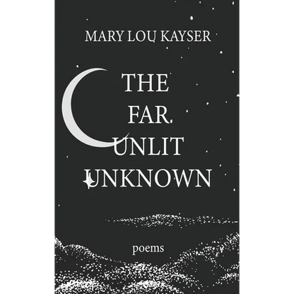 The Far Unlit Unknown - Hardcover