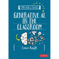 A Little Guide for Teachers: Generative AI in the Classroom (First Edition) - Paperback
