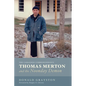 Thomas Merton and the Noonday Demon: The Camaldoli Correspondence - Hardcover