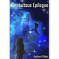 Gratuitous Epilogue: Touchstone - Paperback