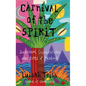 Carnival of the Spirit - Hardcover