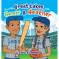 Learn the Great Lakes with Homer & Heather - Hardcover