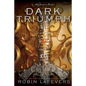 Dark Triumph - Paperback