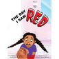 The Day I Saw Red - Hardcover