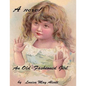 An old-fashioned girl ( novel ) - Paperback