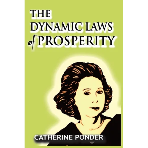 The Dynamic Laws of Prosperity - Paperback