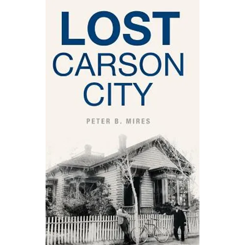 Lost Carson City - Hardcover