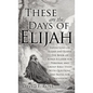 These Are the Days of Elijah - Hardcover