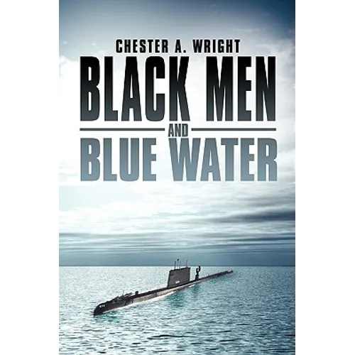 Black Men and Blue Water - Hardcover