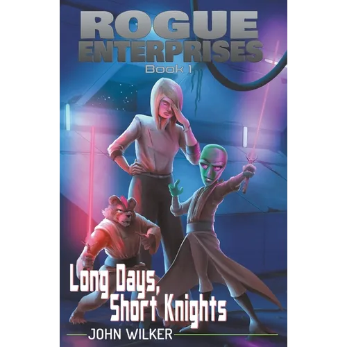 Long Days, Short Knights - Paperback