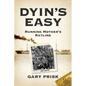 Dyin's Easy - Paperback