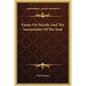 Essays On Suicide And The Immortality Of The Soul - Hardcover