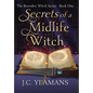 Secrets of a Midlife Witch - Hardcover