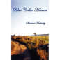Blue Collar Heaven - Paperback