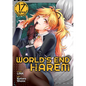 World's End Harem Vol. 17 - After World - Paperback