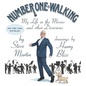 Number One Is Walking: My Life in the Movies and Other Diversions - Hardcover