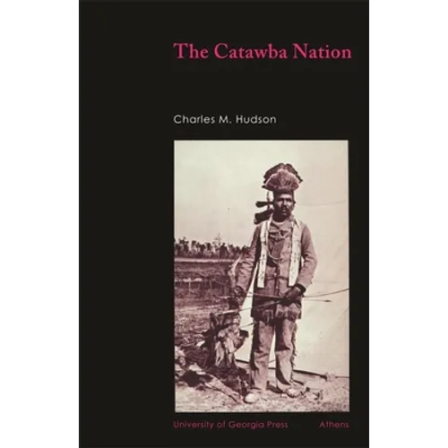 The Catawba Nation - Paperback