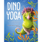 Dino Yoga - Hardcover